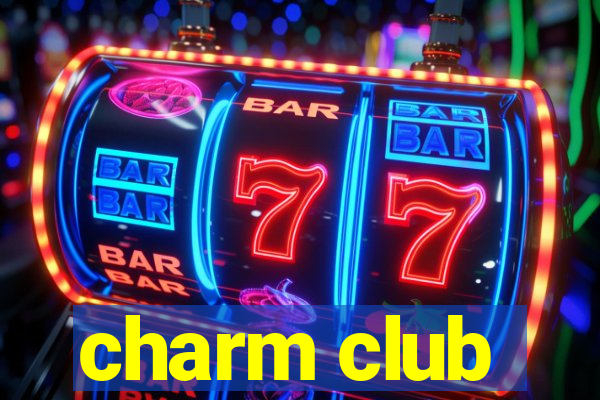 charm club