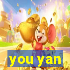 you yan