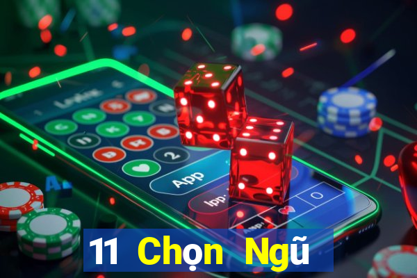 11 Chọn Ngũ Sơn Đông