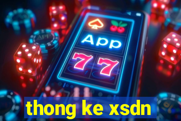 thong ke xsdn