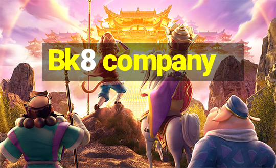 Bk8 company