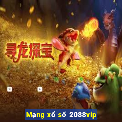 Mạng xổ số 2088vip