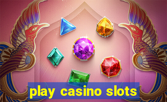 play casino slots