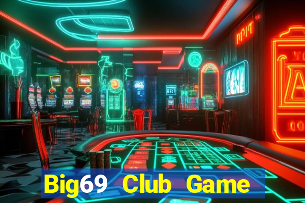 Big69 Club Game Bài G63