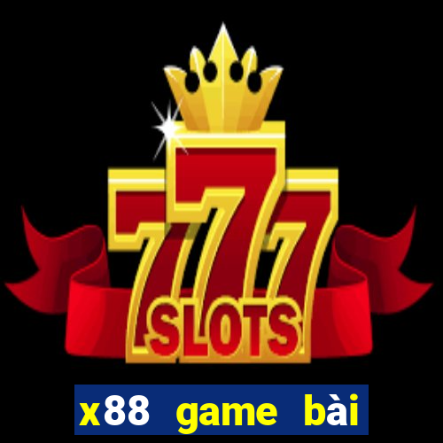 x88 game bài đổi thưởng