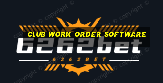 club work order software