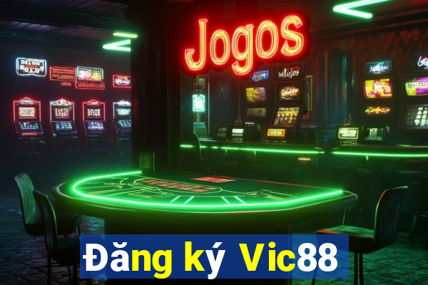 Đăng ký Vic88