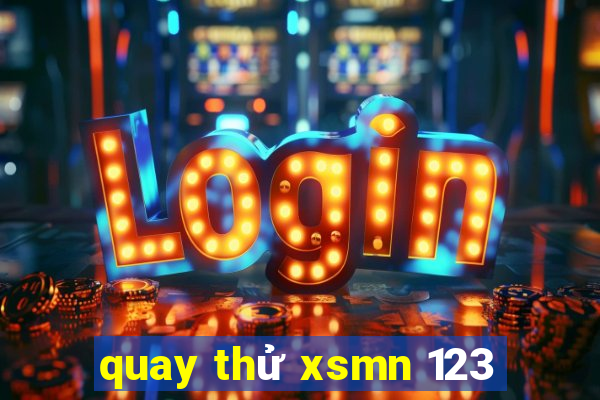 quay thử xsmn 123