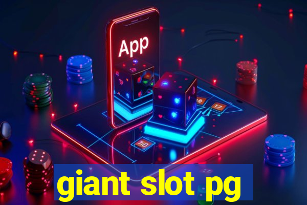 giant slot pg