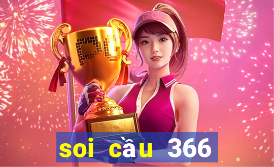 soi cầu 366 miễn phí