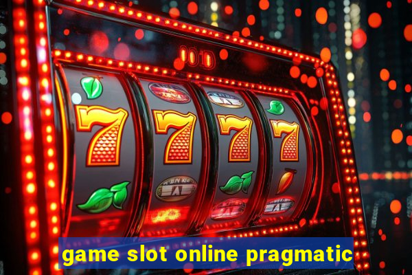 game slot online pragmatic