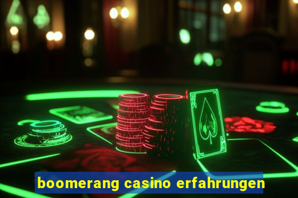 boomerang casino erfahrungen