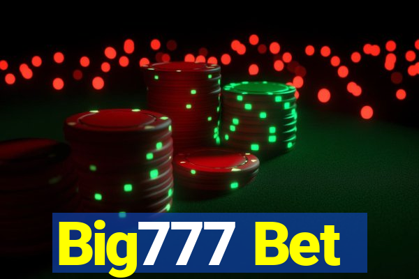 Big777 Bet