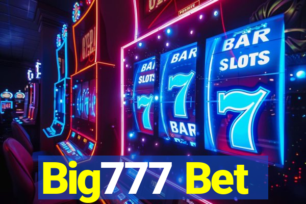 Big777 Bet