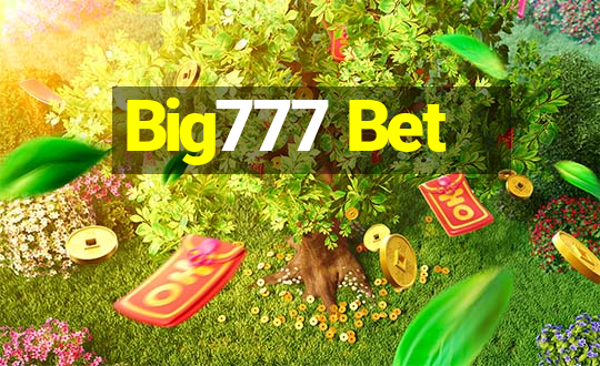 Big777 Bet