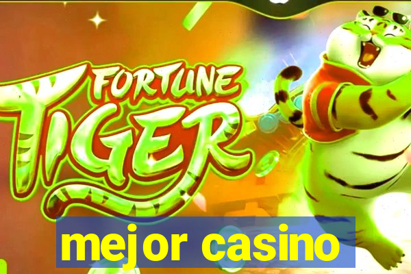 mejor casino