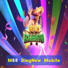 M88 DingNew Mobile app Tải về