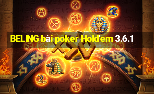 BELING bài poker Hold'em 3.6.1