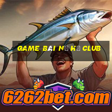 game bài nổ hũ club