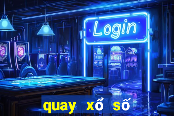 quay xổ số trực tiếp miền trung