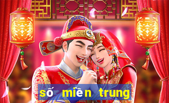 số miền trung thứ 6 hàng tuần