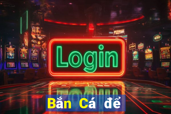 Bắn Cá để đổi 1000 Yuan JD Card