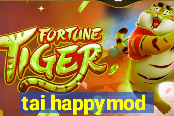 tai happymod