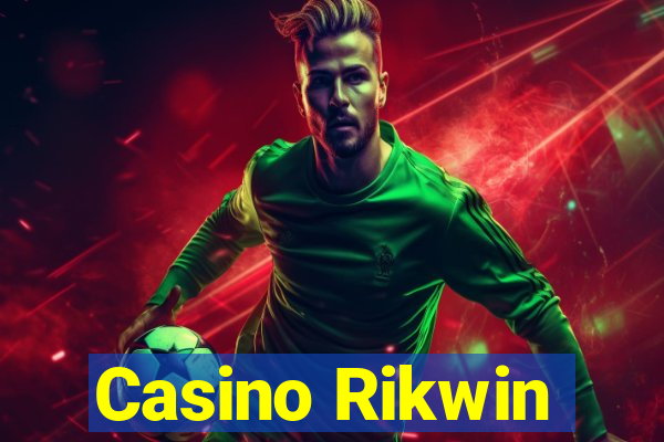 Casino Rikwin