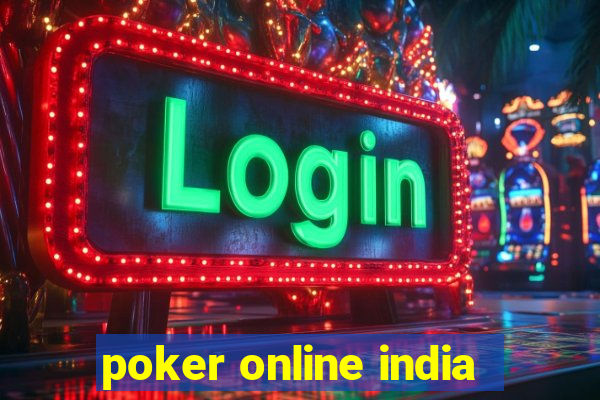 poker online india