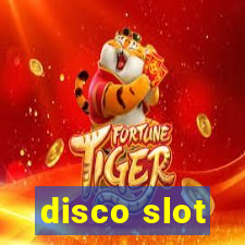 disco slot