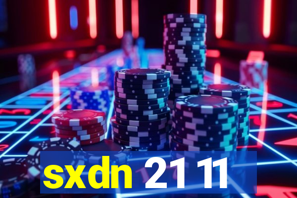 sxdn 21 11