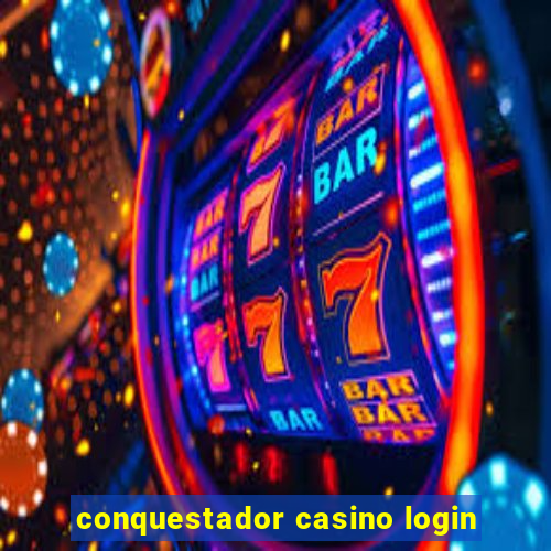 conquestador casino login