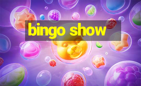 bingo show