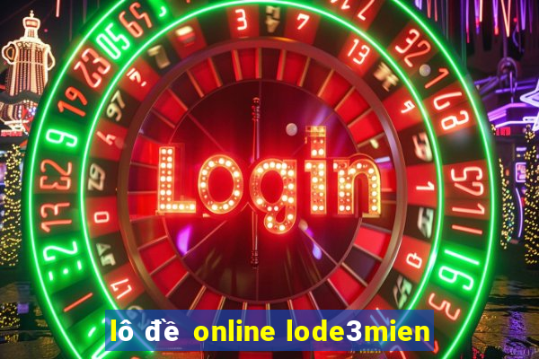 lô đề online lode3mien