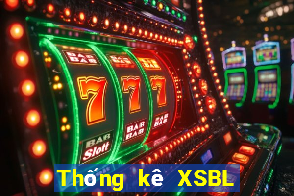 Thống kê XSBL ngày 1