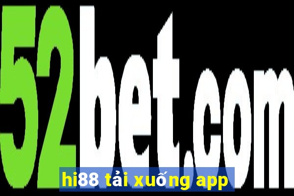 hi88 tải xuống app