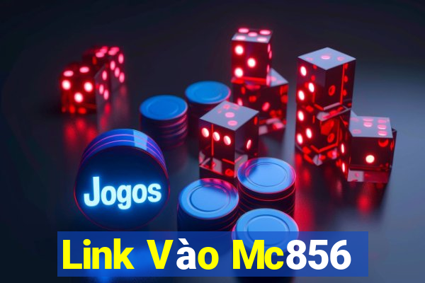 Link Vào Mc856