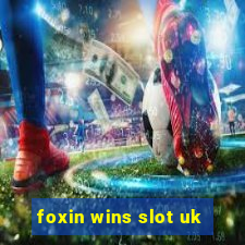 foxin wins slot uk