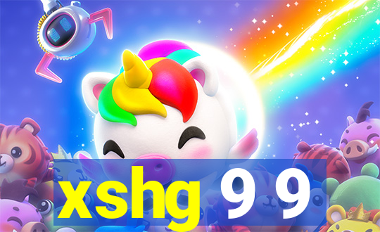 xshg 9 9