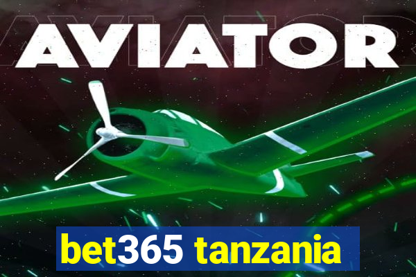 bet365 tanzania