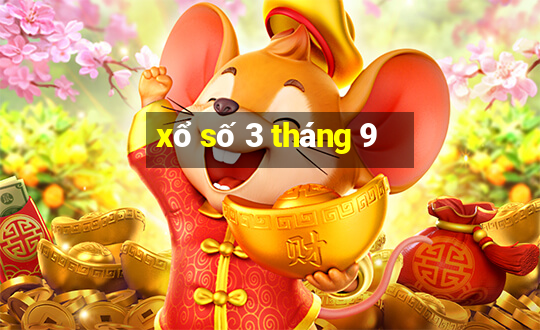 xổ số 3 tháng 9