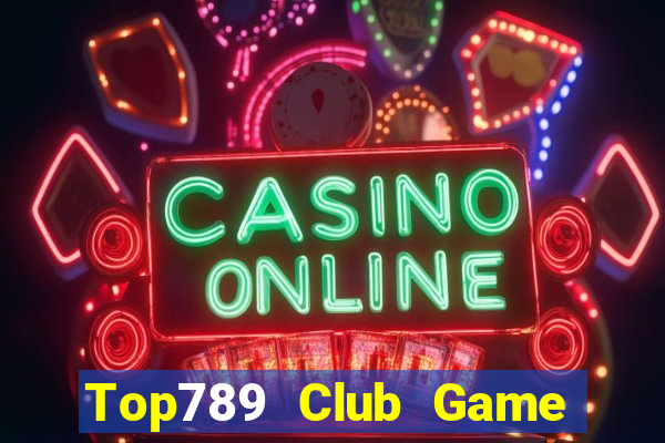 Top789 Club Game Bài 789