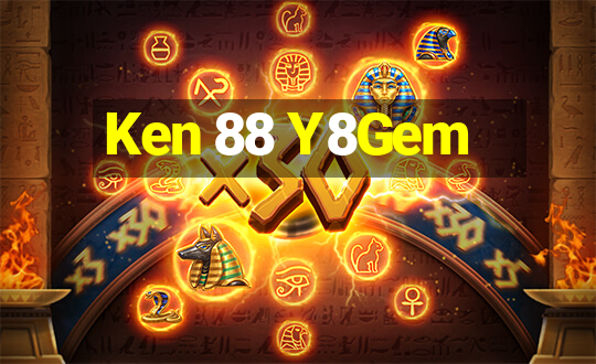 Ken 88 Y8Gem