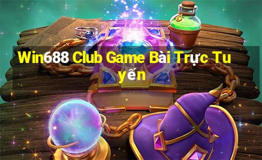 Win688 Club Game Bài Trực Tuyến