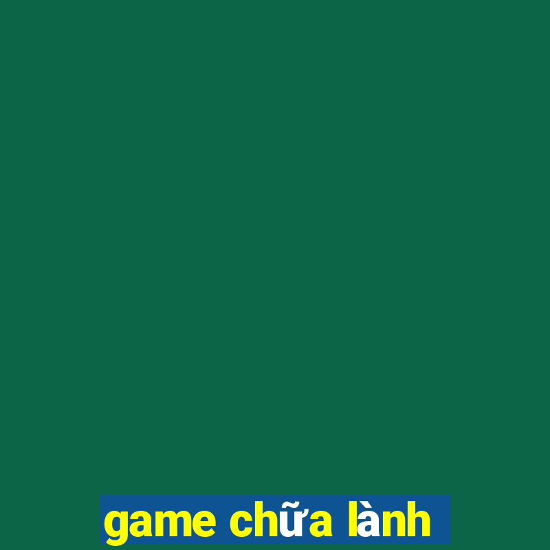 game chữa lành