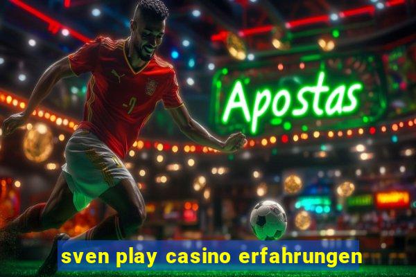 sven play casino erfahrungen