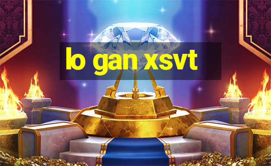 lo gan xsvt