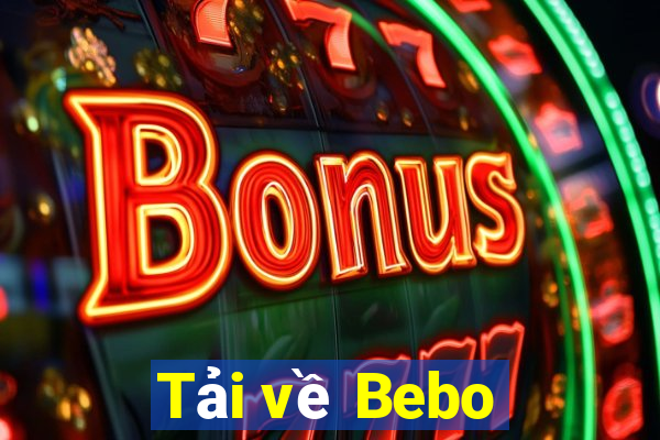 Tải về Bebo