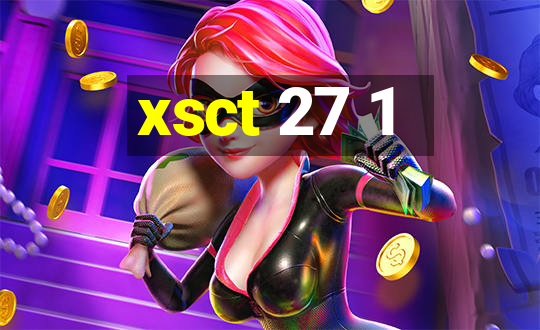 xsct 27 1