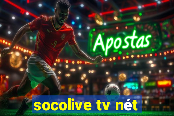 socolive tv nét